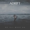 Adrift - Single
