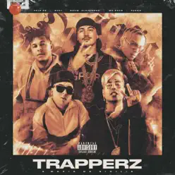 TRAPPERZ A Mafia Da Sicilia (feat. MC Davo & Fuego) - Single - Rauw Alejandro TRAPPERZ A Mafia Da Sicilia (feat. MC Davo & Fuego) - Single - Rauw Alejandro