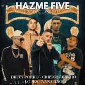 Hazme Five (feat. Crié 930, El Jincho, Lopes & Ivan Cano) [Remix] artwork