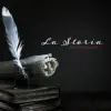 La Storia - Single album lyrics, reviews, download