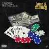 Love and Money (feat. Kyle Corum) - Single album lyrics, reviews, download