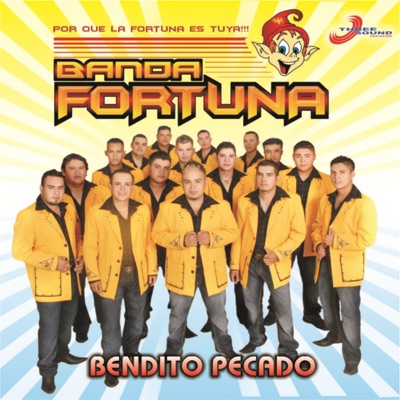 Bendito Pecado - Banda Fortuna