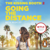The Kissing Booth 2: Going the Distance - Beth Reekles