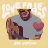 Love Fades (feat. Nate Smith) - Single album lyrics, reviews, download