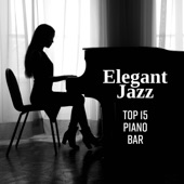 Elegant Jazz: TOP 15 Piano Bar artwork