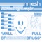 Mall Full of Drugs (VHS MIDNIGHT STYLE Remix) - Nmesh lyrics