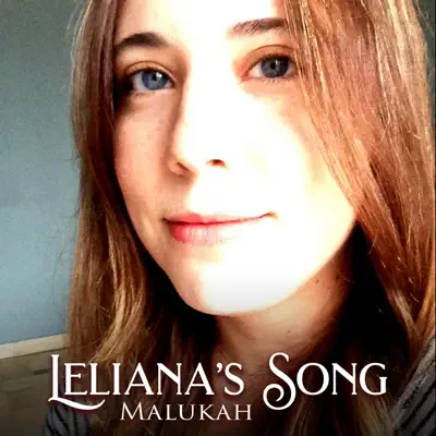 Leliana's Song - Single - Malukah