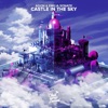 Castle in the Sky - Single