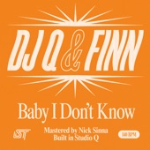 Baby I Don't Know artwork