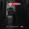 Ombre di provincia (feat. Chantal) - Single album lyrics, reviews, download