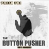 The Button Pusher