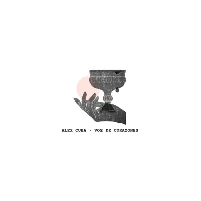 Voz de Corazones - Single - Álex Cuba