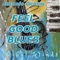 Feel Good Blues - Antonio Ocasio lyrics