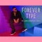 Forever Type (feat. June Freedom & Mila) - Dave'Ron lyrics
