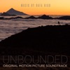 Unbounded (Original Motion Picture Soundtrack)