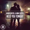 Need You Tonight - Single album lyrics, reviews, download