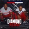 Diamond Flow - Diamond Boy$ lyrics