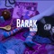 Barak - Wad lyrics