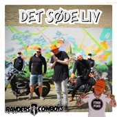 Det Søde Liv (feat. Randers Cowboys, PornoPer & Vibe) artwork