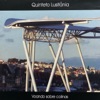 Quinteto Lusitânia - Aldeia da Roupa Branca