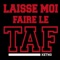 Laisse moi faire le Taf - Ketho lyrics