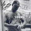 Stream & download Connected (feat. Jay Carlos) - Single