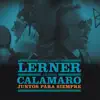 Juntos para Siempre - Single album lyrics, reviews, download