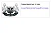 Stream & download Love Sex American Express - EP