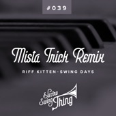 Swing Days (Mista Trick Remix) artwork