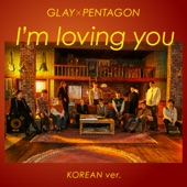 I'm loving you (Korean Version) (feat. PENTAGON) - Single artwork