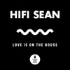 Love Is on the House - Single