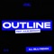 Outline (feat. Julie Bergan) [iLL BLU Remix] - Crazy Cousinz lyrics