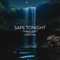 Safe Tonight (feat. Lindsay Mac) - Thomas Priest lyrics