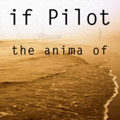 If Pilot - If Pilot
