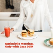 Optimistic Morning artwork