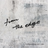 from the edge (feat. LiSA) artwork