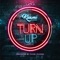 Turn Up artwork