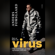 Anders Fomsgaard - Det er bare en virus: Vilde beretninger om virus og kampen mod dem