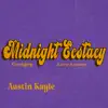 Midnight Ecstacy (feat. Ezra Amara & caangxy) - Single album lyrics, reviews, download