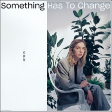 Something Has To Change artwork