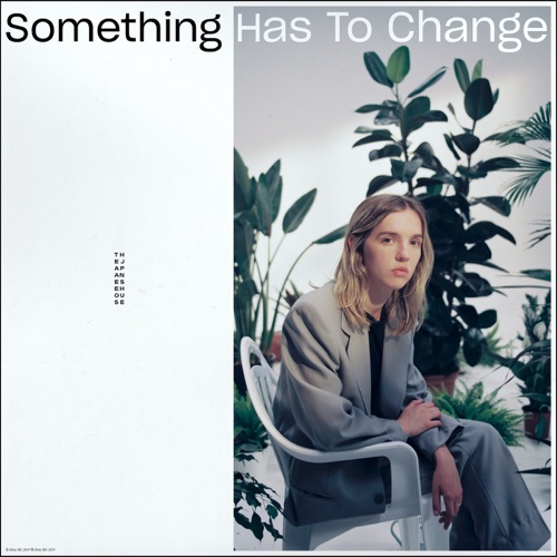 The Japanese House – Something Has to Change – Single [iTunes Plus AAC M4A]