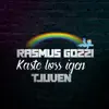 Kaste Loss Igen (feat. Rasmus Gozzi Norway) song lyrics