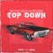 Top Down (feat. Lazie Locz, Mac Nutt & Madiaz) - Suave Loc lyrics