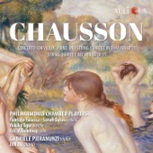 Chausson: Concert for Violin, Piano and String Quartet in D Major, Op. 21 - String Quartet in C Minor, Op. 35 artwork