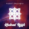 Yusuf Ekşioğlu - Khalouni N3ich