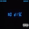 NO Disc