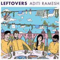 Aditi Ramesh - Leftovers - EP artwork