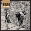 Ride On - Single