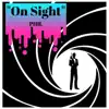 On Sight - Single album lyrics, reviews, download