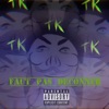 Faut pas deconner by TK iTunes Track 1